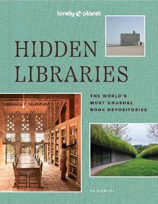 Lonely Planet Hidden Libraries