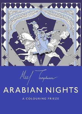 The Arabian Nights: A Colouring Frieze