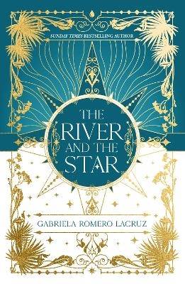 The River and the Star: The River and the Star