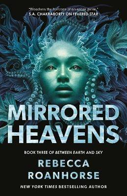 Mirrored Heavens: Volume 3