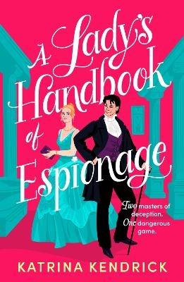 A Lady's Handbook of Espionage