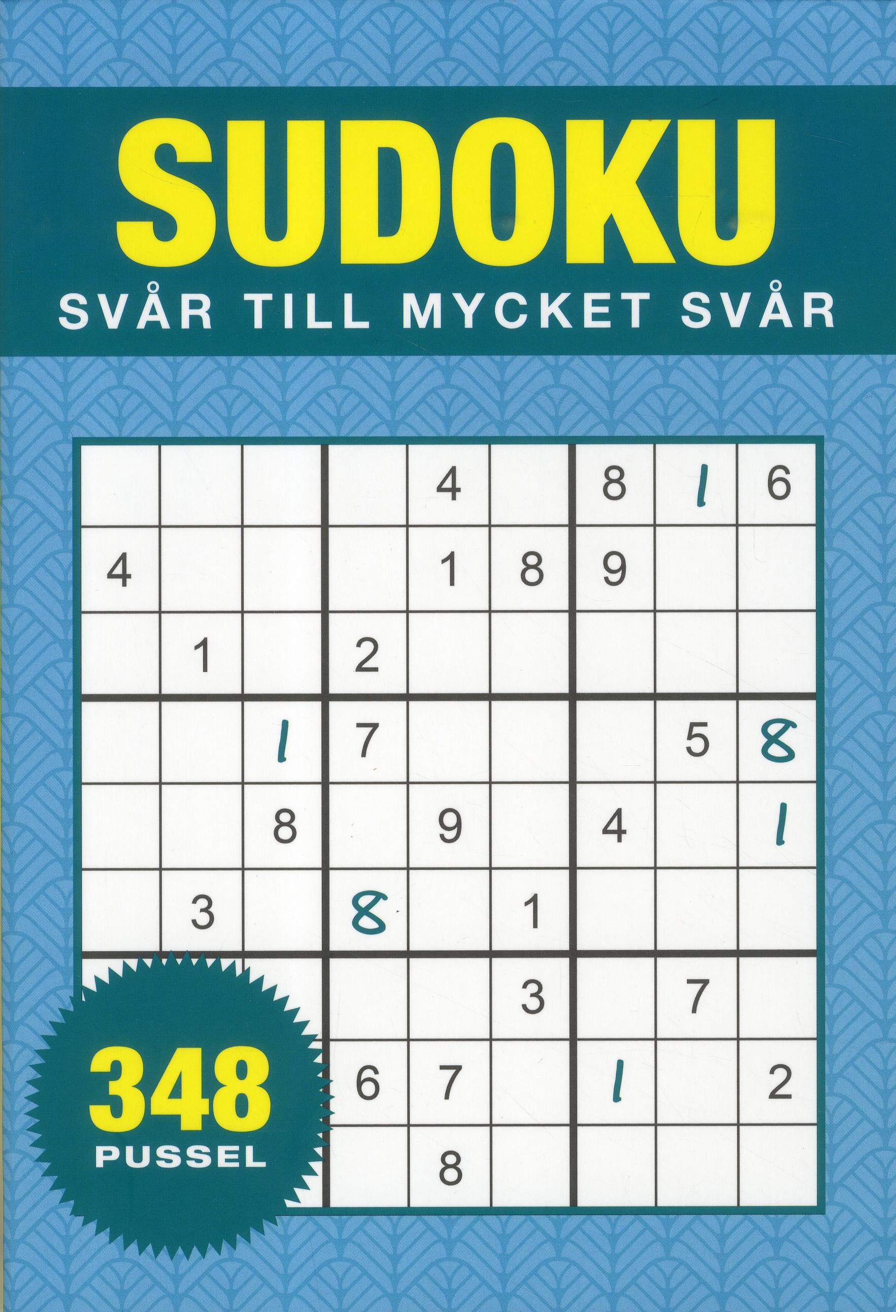 Sudoku : svår till mycket svår