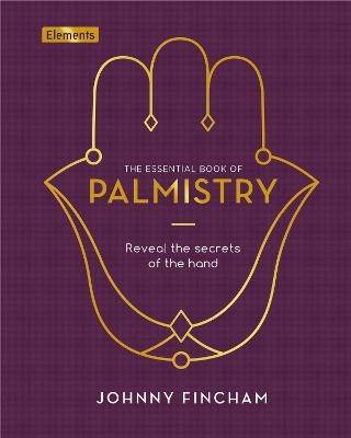 The Essential Book of Palmistry