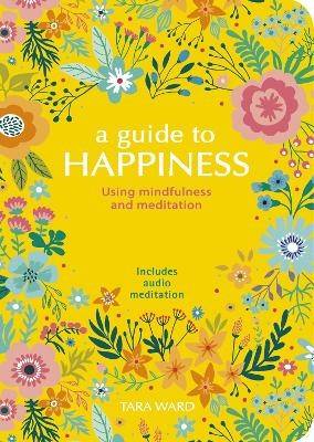 Guide to Happiness