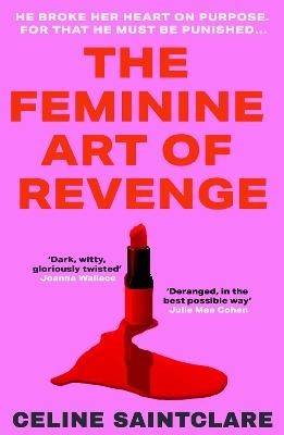 The Feminine Art of Revenge