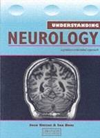 Understanding neurology - a problem-orientated approach