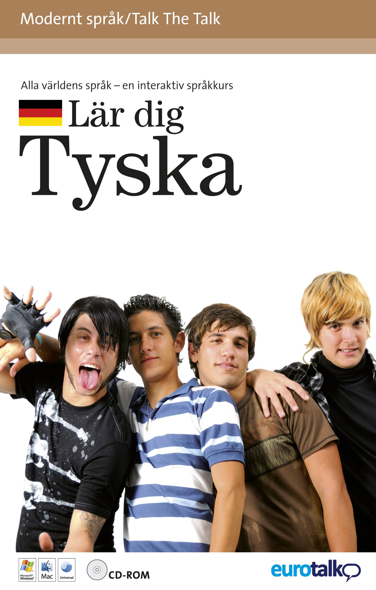 Talk the Talk Tyska