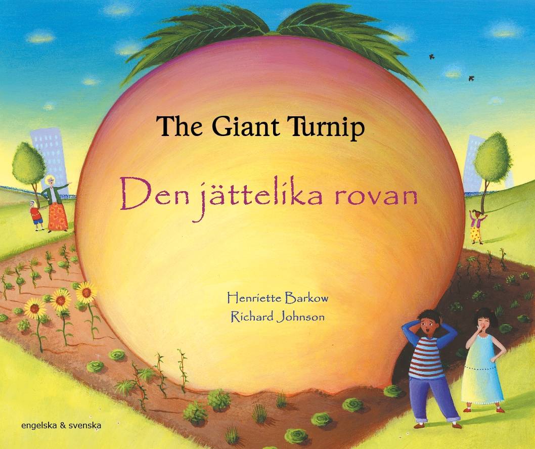 Den jättelika rovan / The Giant Turnip (svenska och engelska)