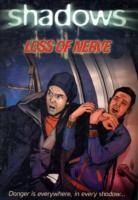 Loss of nerve