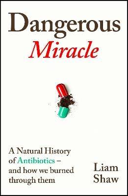 Dangerous Miracle