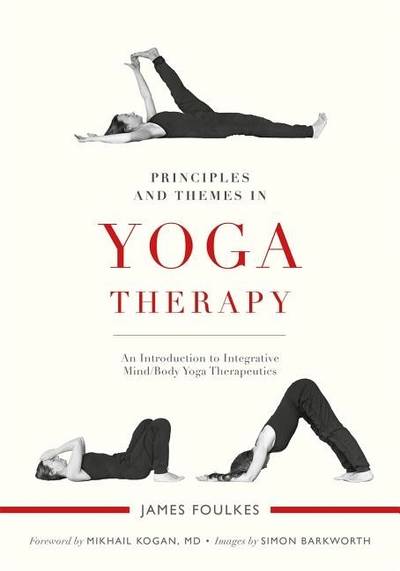 Principles and themes in yoga therapy - an introduction to integrative mind