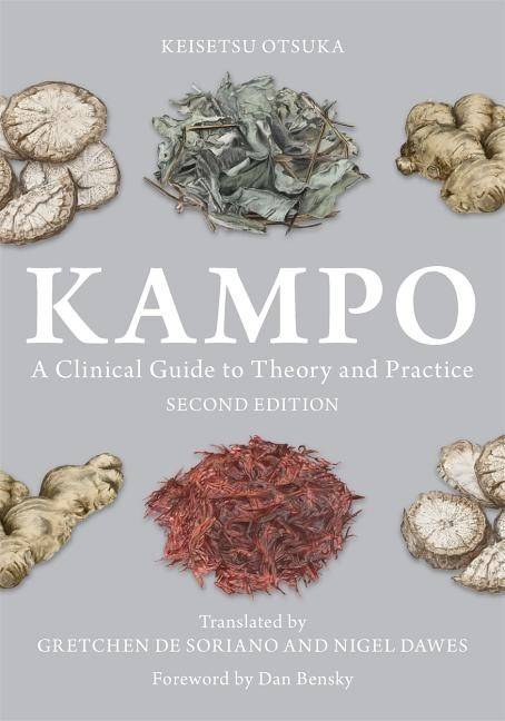 Kampo - a clinical guide to theory and practice