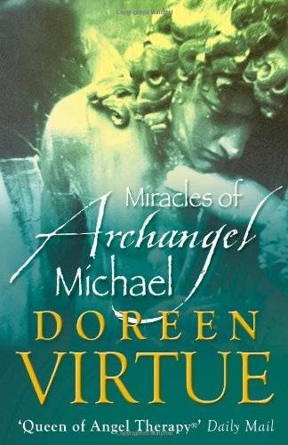 Miracles of archangel michael