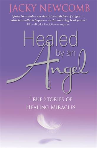 Healed by an Angel