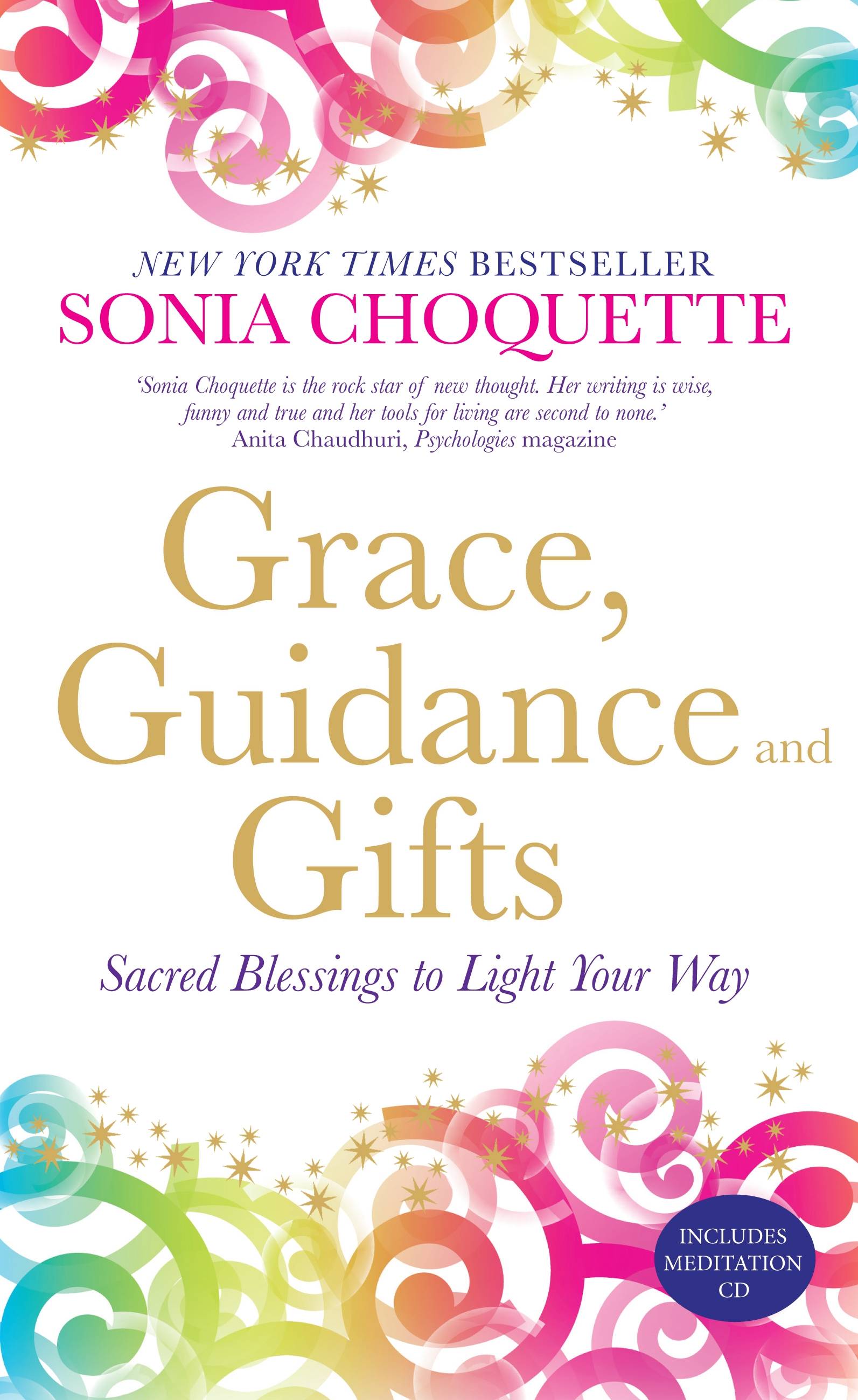 Grace, guidance and gifts - sacred blessings to light your way
