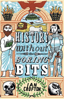 History Without The Boring Bits