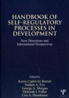 Handbook of self-regulatory processes in development - new directions and i