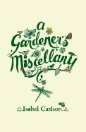 Gardener's Miscellany