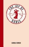 Joy of dance - for those who have rhythm in their feet