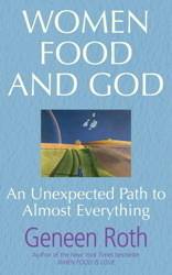 Women food and god - an unexpected path to almost everything