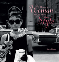 Things a woman should know about style