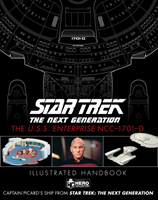 Star Trek The Next Generation: The U.S.S. Enterprise NCC-1701-D Illustrated