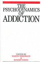 Psychodynamics of addiction
