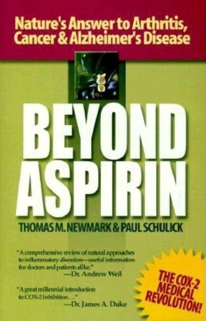 Beyond Aspirin