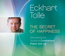 Secret of happiness - discovering the source of contentment, peace, and joy