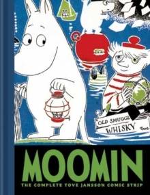 Moomin Book 3: The complete Tove Jansson comic strip