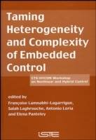 Taming Heterogeneity and Complexity of Embedded Control