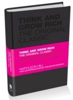 Think and Grow Rich: The Original Classic