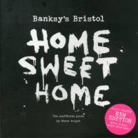 Banksys bristol - home sweet home