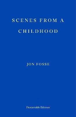 Scenes from a Childhood