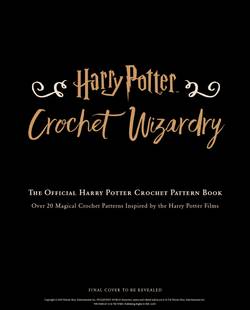 Harry Potter Crochet Wizardry