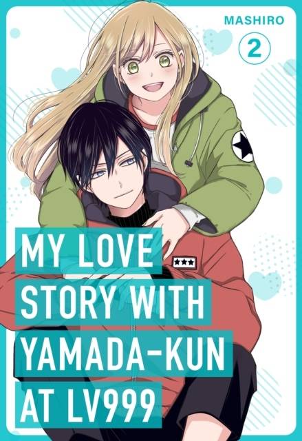 My Love Story with Yamada-kun at Lv999, Vol. 2