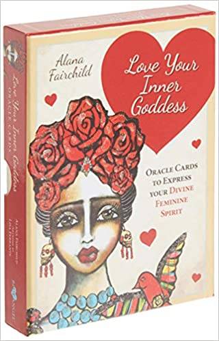 Love Your Inner Goddess : Express your Divine Feminine Spirit