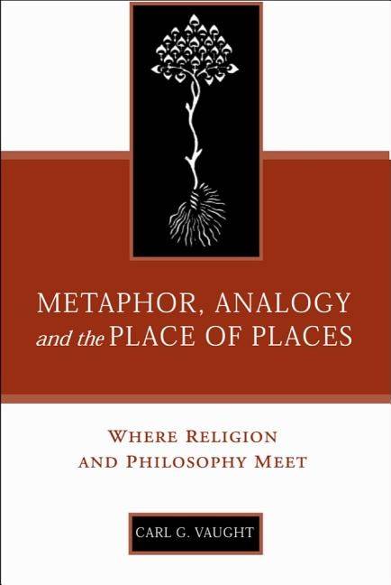Metaphor, analogy, and the place of places - where religion and philosophy