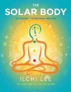 Solar Body : The Secret to Natural Healing