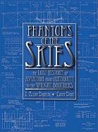 Phantoms Of The Skies : The Lost History of Aviation from Antiquity to the Wright Brothers