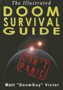 Illustrated Doom Survival Guide : Don't Panic