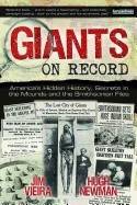 Giants on record - americas hidden history, secrets in the mounds and the s