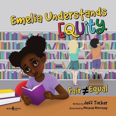 Emelia Understands Equity : Fair doesn’t always mean equal