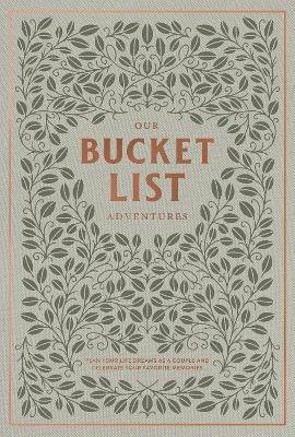 Our Bucket List Adventures