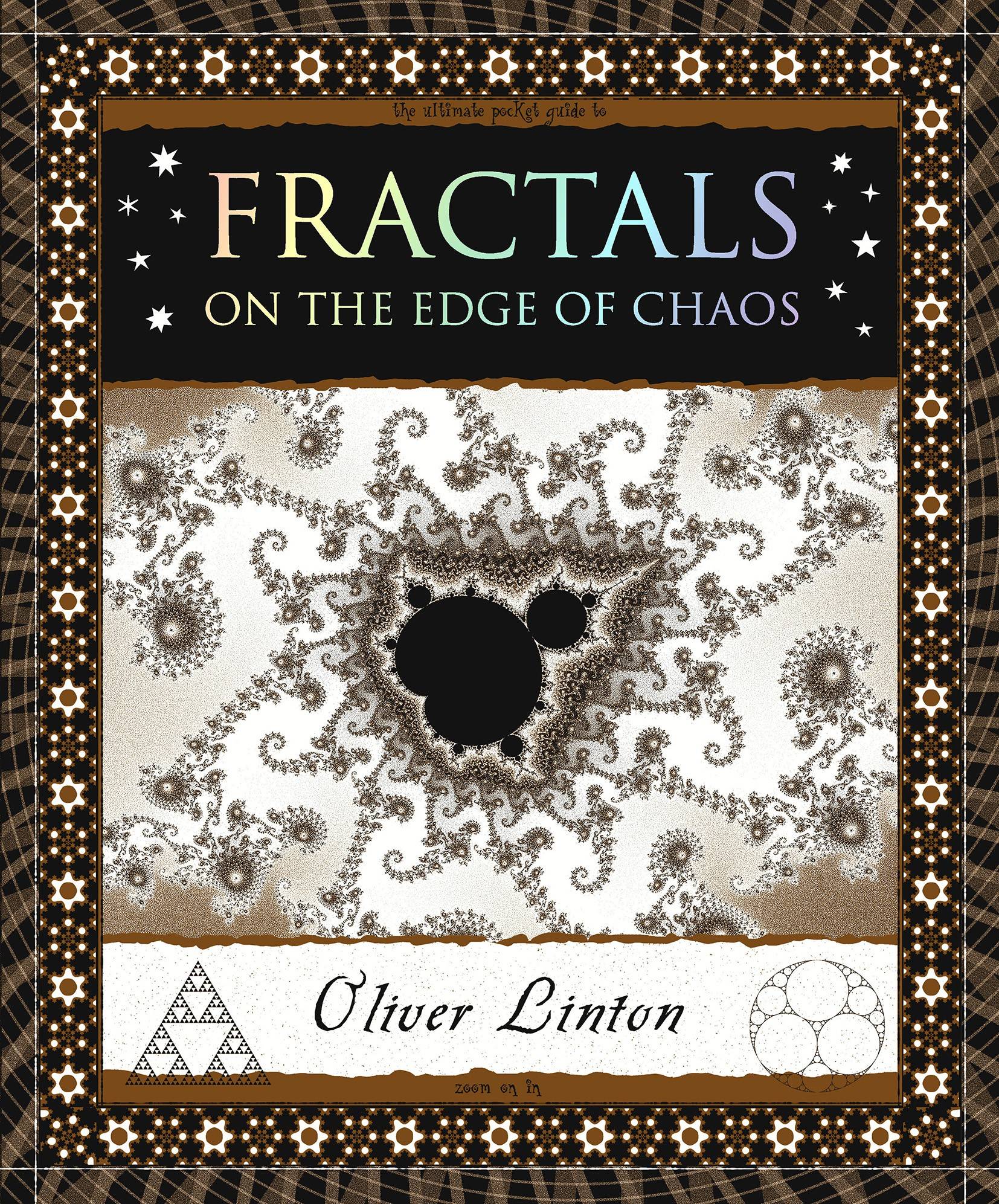Fractals: On The Edge Of Chaos