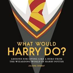 What Would Harry Do?