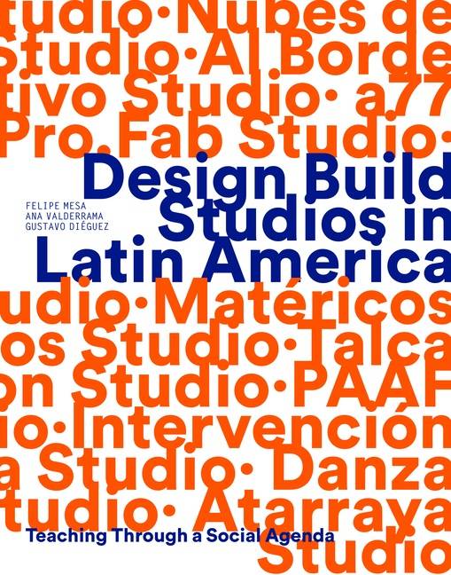 Design Build Studios In Latin America