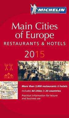 Main Cities of Europe 2015 MICHELIN : Hotell och restaurangguide