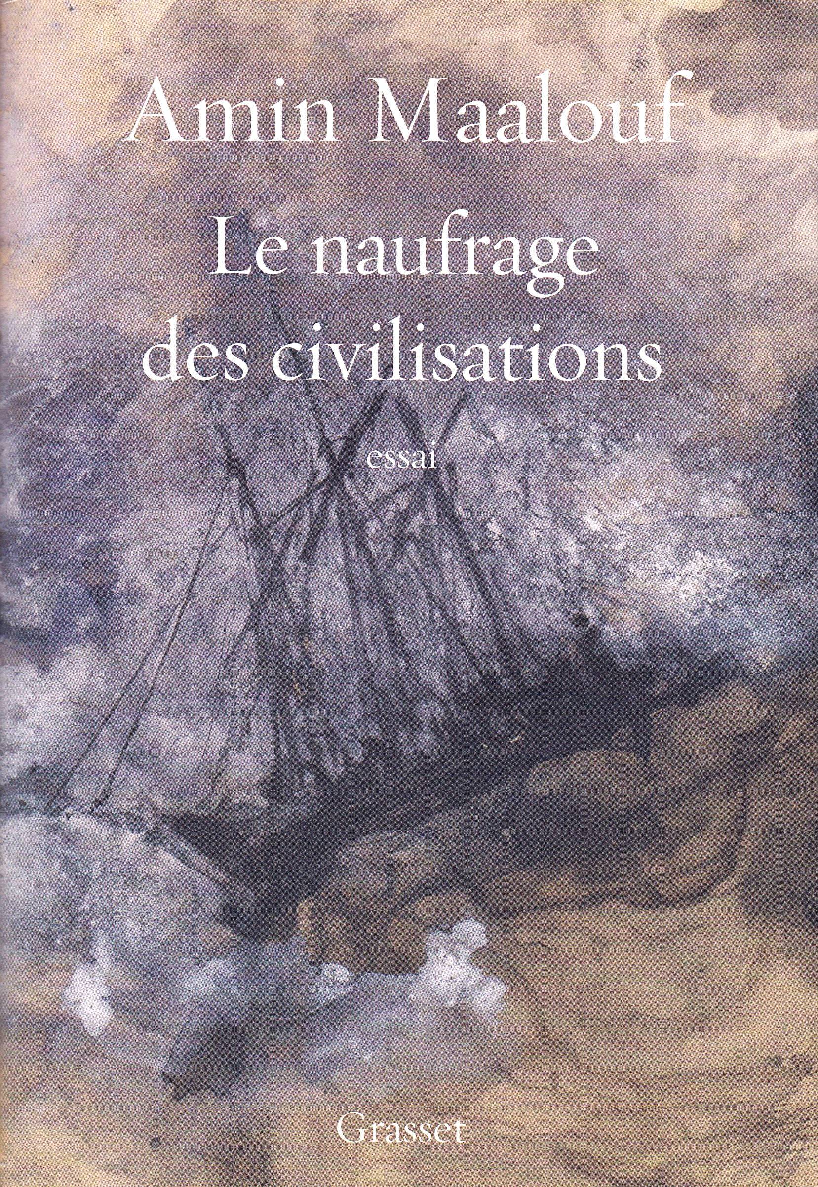 Le naufrage des civilisations