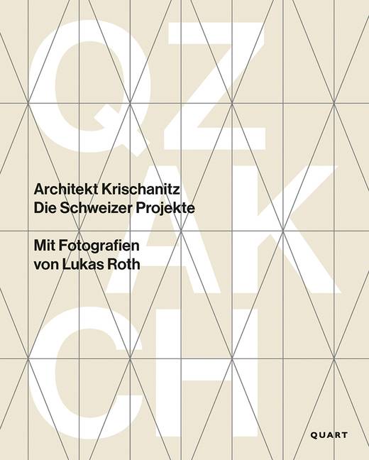 Architekt Krischanitz : Die Schweizer Projekte